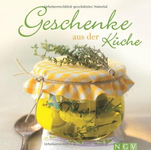 Geschenke aus der Küche: Geschenke-Set: Rezeptbuch mit dekorativen Stickern, Deckelstoffen und Bastelschnur