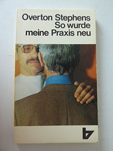 So wurde meine Praxis neu. Ein Arzt wird Christ und seine Patienten merken es
