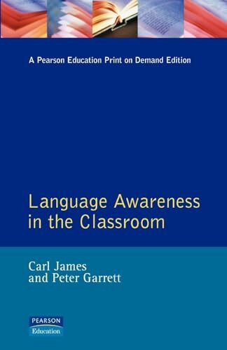 Language Awareness in the Classroom (Applied Linguistics and Language Study)