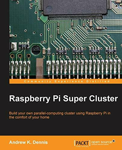 Raspberry Pi Super Cluster (English Edition)