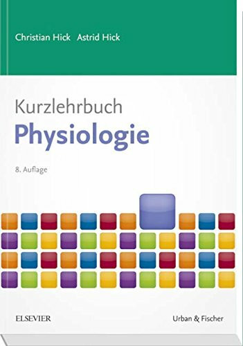 Kurzlehrbuch Physiologie (Kurzlehrbücher)