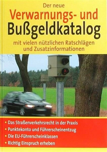 Der neue Verwarnungs- und Bussgeldkatalog