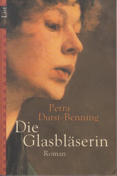 Die Glasbläserin (Ullstein Taschenbuch)