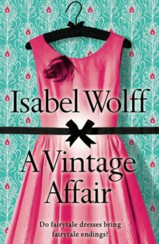 A VINTAGE AFFAIR: A page-turning romance full of mystery and secrets from the bestselling author