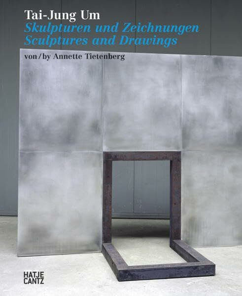 Hatje Cantz Verlag Tai-Jung Um. Skulpturen Und Zeichnungen / Sculptures And Drawings