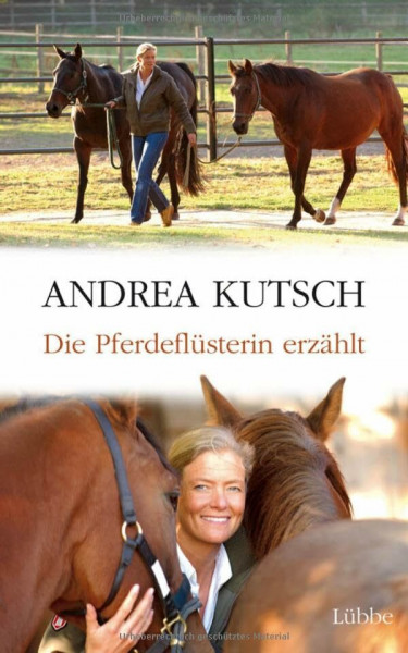 Die Pferdeflüsterin erzählt (Lübbe Sachbuch)