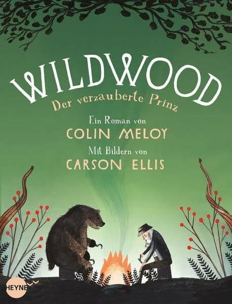 Wildwood 3: Der verzauberte Prinz: Roman (Die Wildwood-Chroniken, Band 3)