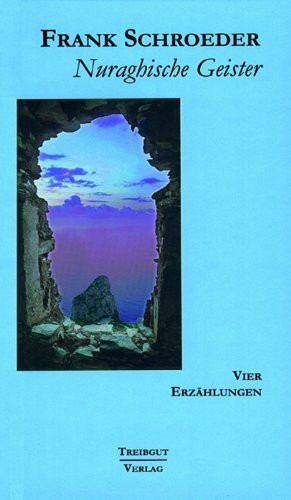 Nuraghische Geister: Vier Erzählungen