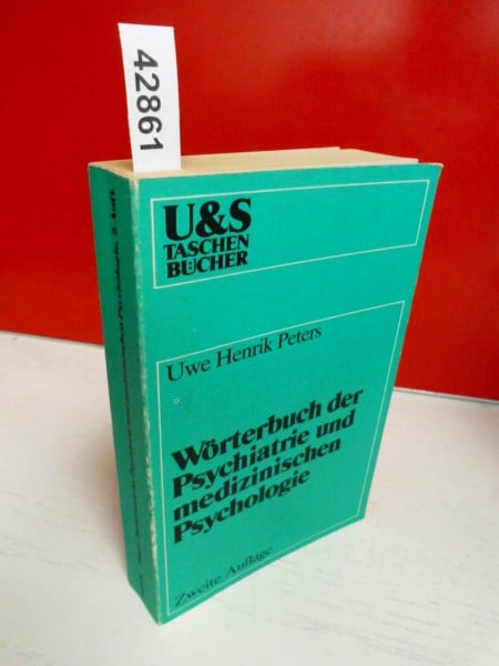 Wörterbuch der Psychiatrie und medizinischen Psychologie