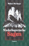 Niederbayerische Sagen