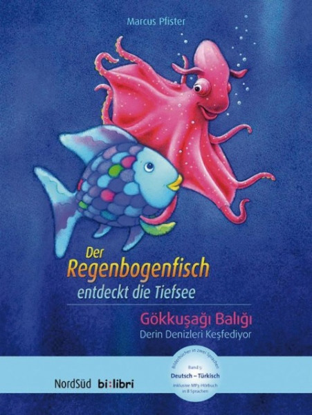 Der Regenbogenfisch entdeckt die Tiefsee