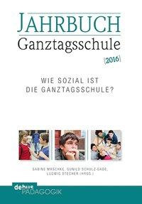 Jahrbuch Ganztagsschule 2016
