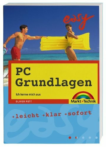 PC-Grundlagen - M+T Easy . Ich kenne mich aus