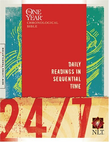 24/7: A One Year Chronological Bible, New Living Translation