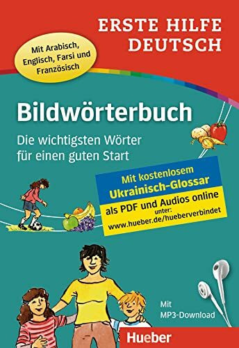 Erste Hilfe Deutsch – Bildwörterbuch: Die wichtigsten Wörter für einen guten Start / Buch mit MP3-Download