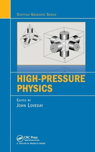 High-Pressure Physics (Scottish Graduate)