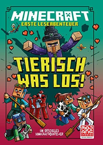 Minecraft Erste Leseabenteuer – Tierisch was los!: Ein offizielles Minecraft-Abenteuer | Abenteuerlich und witzig für Kinder ab 7 Jahren | Viele ... kurze Texte für Leseanfänger ab der 2. Klasse