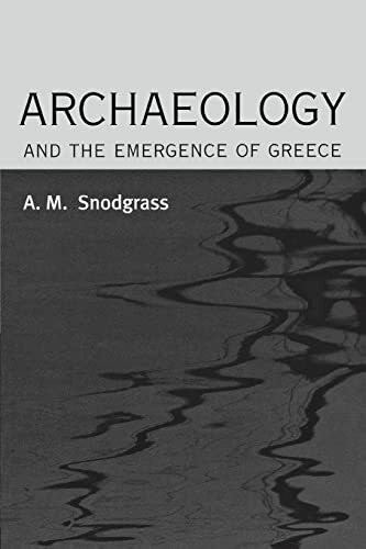 Archaeology and the Emergence of Greece