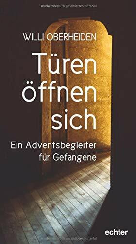 Türen öffnen sich: Ein Adventsbegleiter für Gefangene