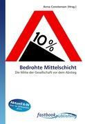 Bedrohte Mittelschicht