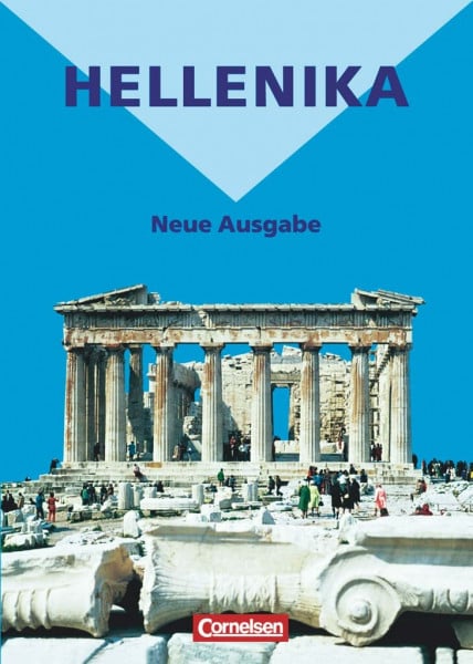 Hellenika - Einführung in die Kultur der Hellenen: Schulbuch