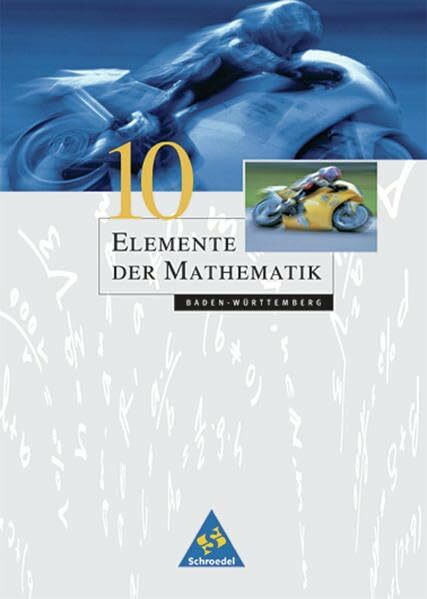 Elemente der Mathematik SI - Ausgabe 2001 für Baden-Württemberg: Schülerband 10