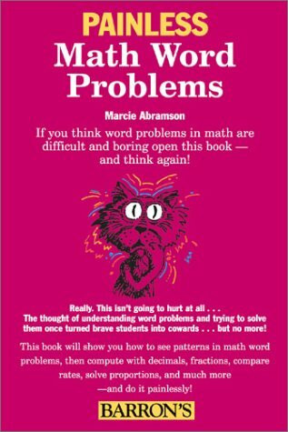 Painless Math Word Problems (Barron's Painless)
