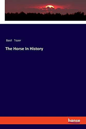 The Horse In History