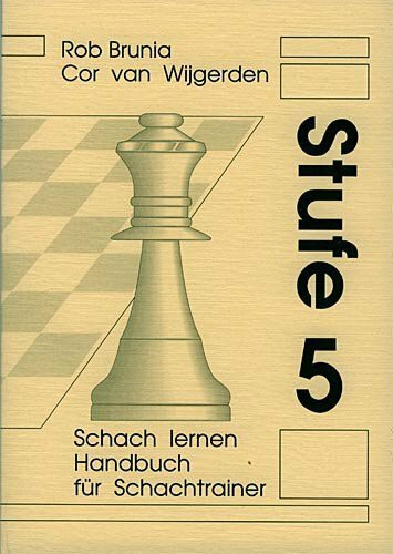 Schach lernen - Handbuch für Schachtrainer Band 5