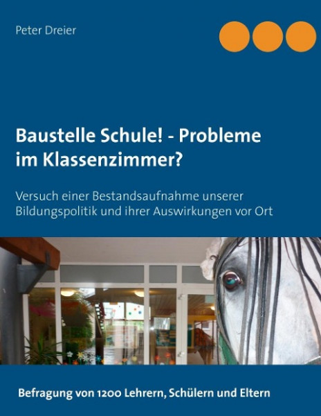 Baustelle Schule! - Probleme im Klassenzimmer?