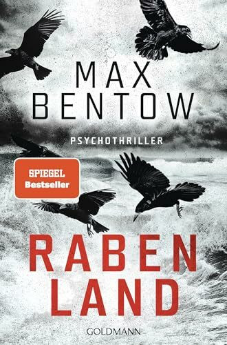 Rabenland: Psychothriller - Der neue Thriller des SPIEGEL-Bestsellerautors - beklemmend, abgründig, grandios (Ein Fall für Carlotta Weiss und Nils Trojan, Band 2)