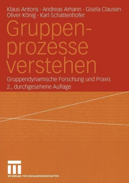 Gruppenprozesse verstehen