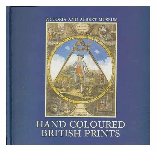 Hand-Coloured British Prints: 18th March to 5th July 1987
