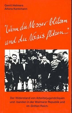 Wenn die Messer blitzen und die Nazis flitzen ...