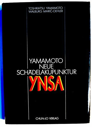 Yamamoto neue Schädelakupunktur: YNSA