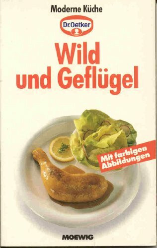 Moderne Küche: Wild und Geflügel