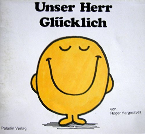 Unser Herr Glücklich