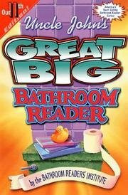 Uncle John's Great Big Bathroom Reader