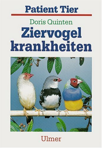 Ziervogelkrankheiten (Patient Tier)