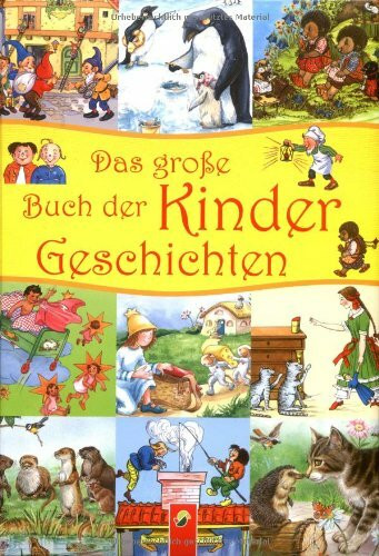 Das große Buch der Kindergeschichten