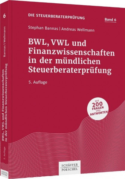 BWL, VWL und Finanzwissenschaften in der mündlichen Steuerberaterprüfung