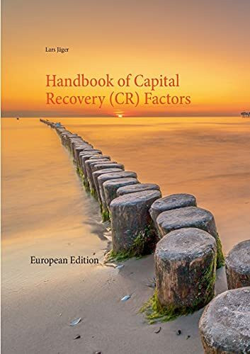 Handbook of Capital Recovery (CR) Factors