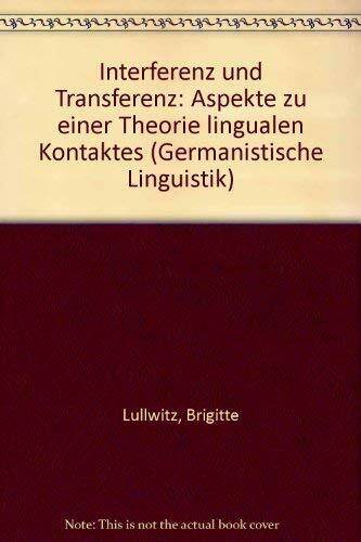 Interferenz und Transferenz,