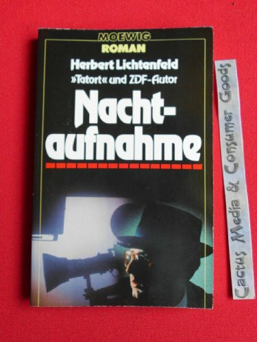 Nachtaufnahme. ( Moewig Romane).
