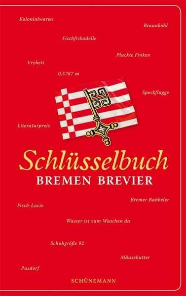 Schlüsselbuch: Bremen Brevier