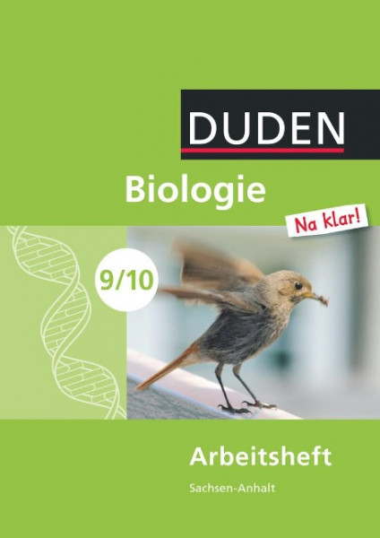 Biologie Na klar! 9./10 Arbeitsheft Sachsen-Anhalt Sekundarschule