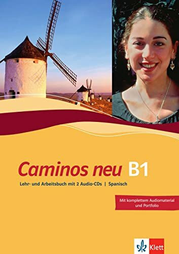 Caminos neu B1: Spanisch. Kurs- und Übungsbuch mit Audio-CD