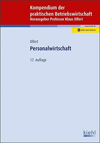 Personalwirtschaft: Mit Online-Zugang (Kompendium der praktischen Betriebswirtschaft)