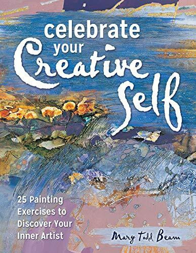 Northlight Celebrate Your Creative Self, More Than 25 Exercises To Unleash The Artist Within