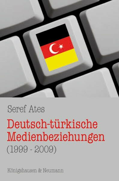 Deutsch-türkische Medienbeziehungen (1999-2009)